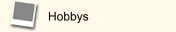 Hobbys